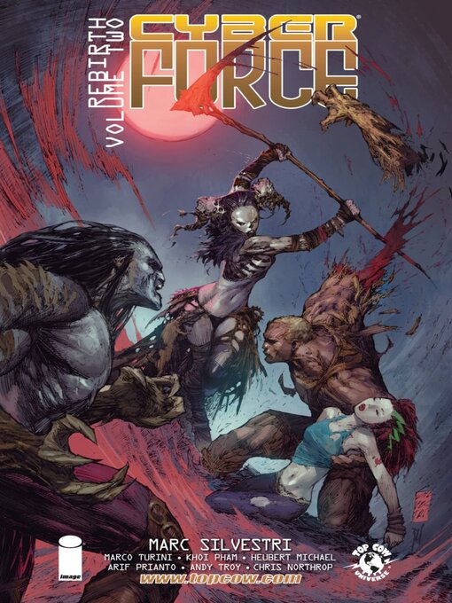 Title details for Cyber Force (2012): Rebirth, Volume 2 by Marc Silvestri - Available